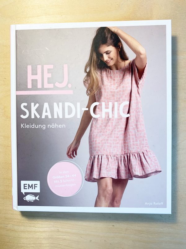 Buchvorstellung: “Hej. Skandi-Chic – Kleidung nähen”                    von Anja Roloff